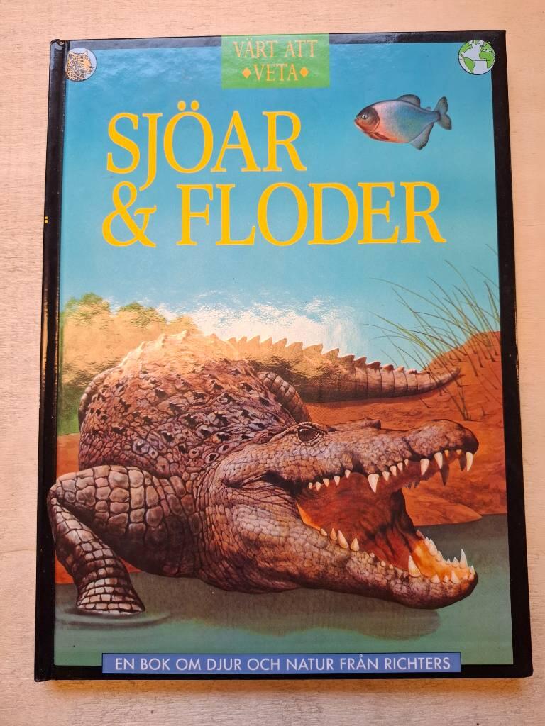 Sj&ouml;ar & floder