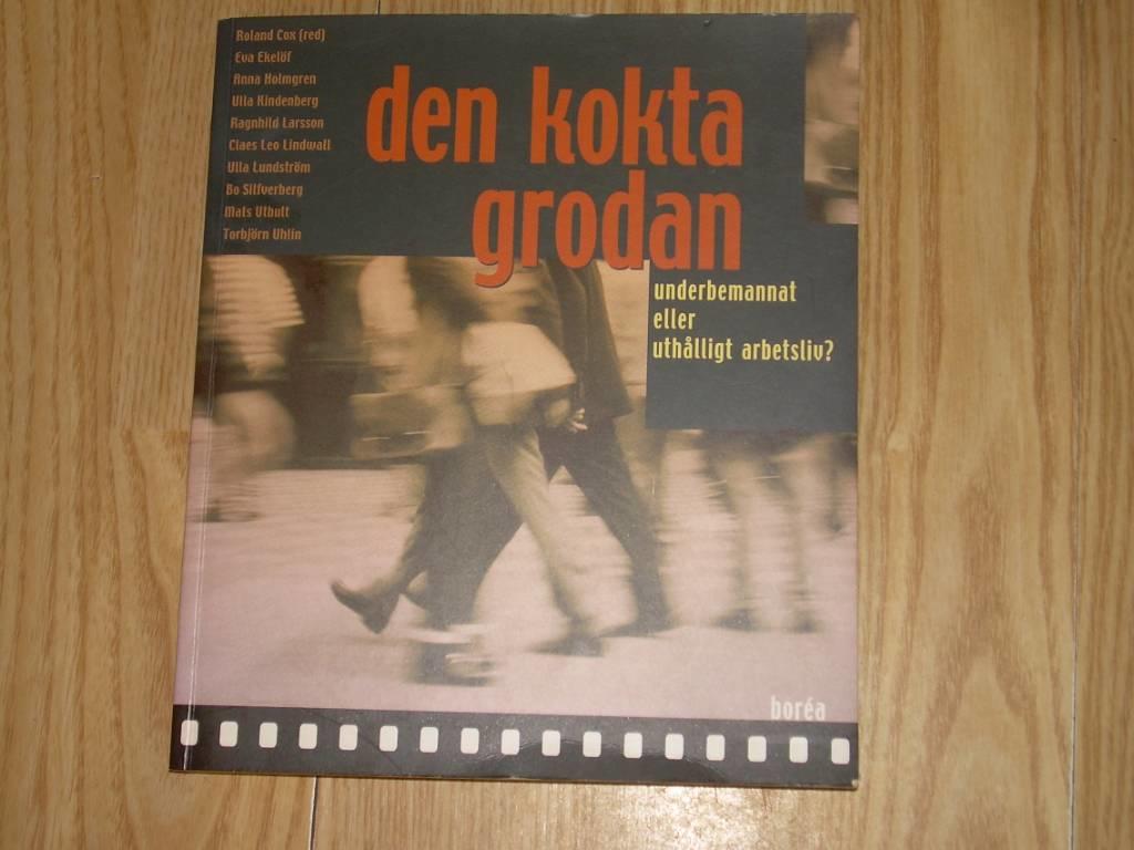Underb Den kokta grodan : underb... | Ekelöf, Eva - Cox, Rola... | 135 SEK