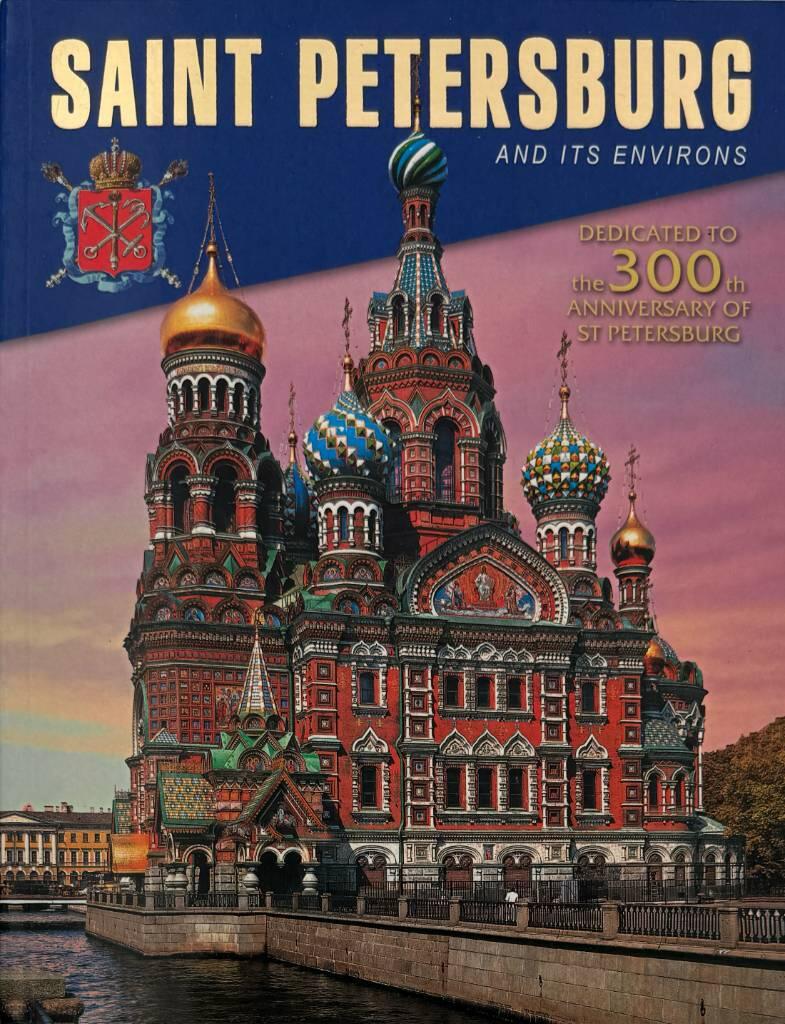 Saint Petersburg : Peterhof, Tsarskoye Selo, Pavlovsk