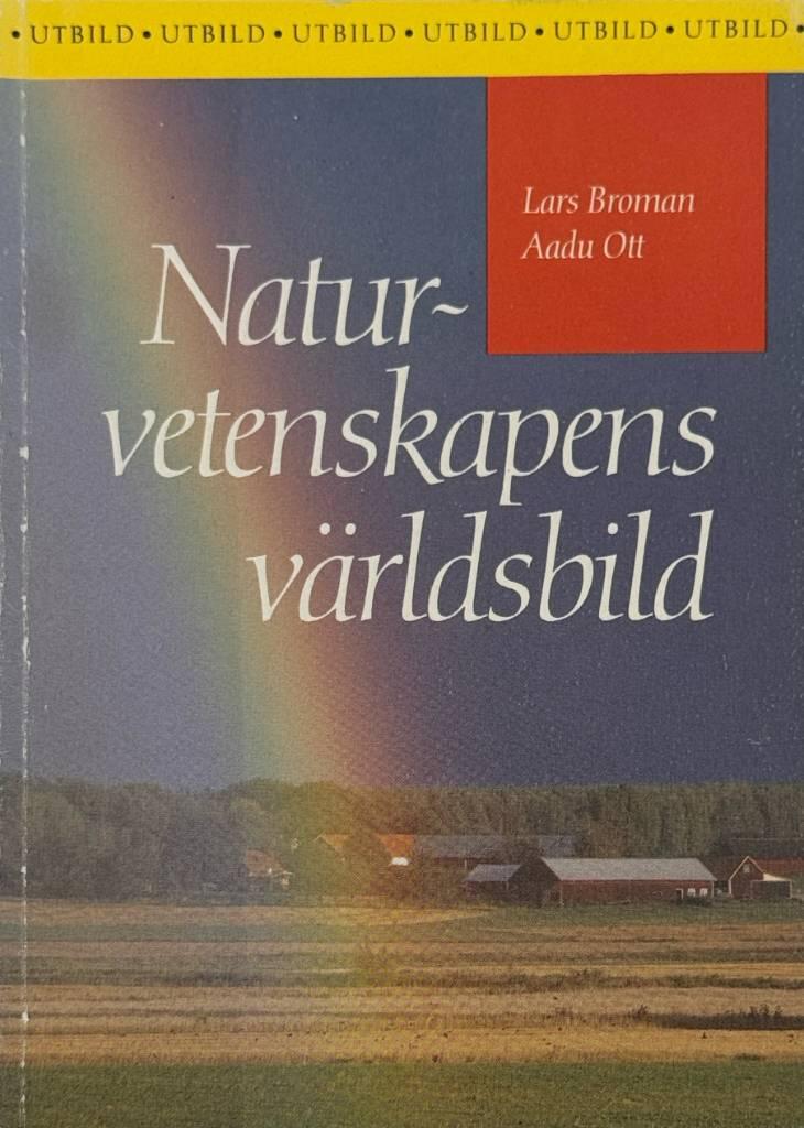 Naturvetenskapens v&auml;rldsbild