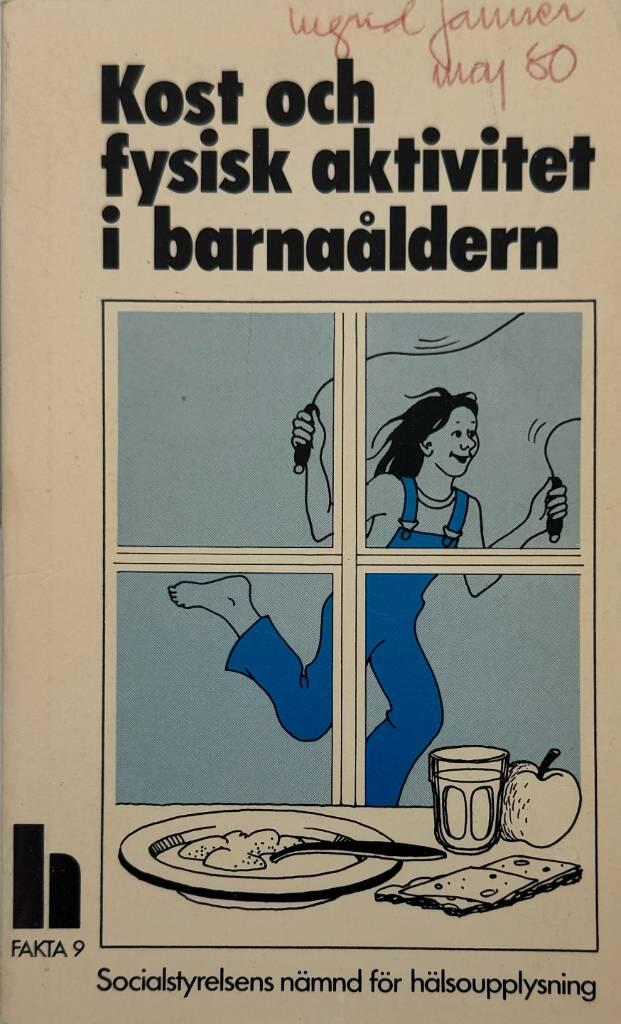 Kost och fysisk aktivitet i barnaåldern