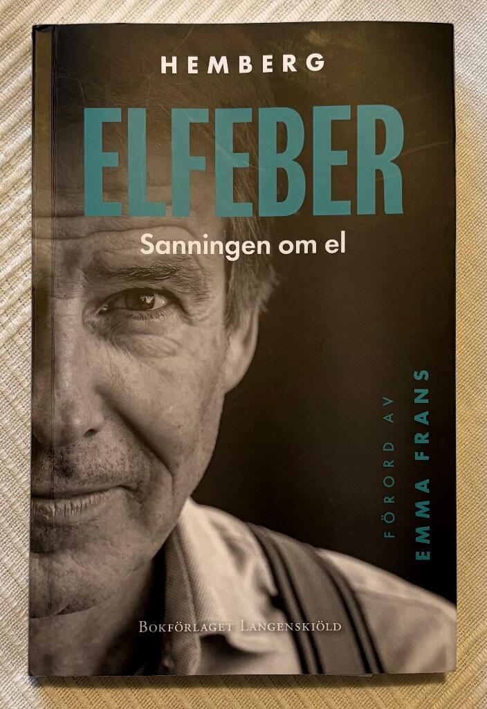 Elfeber - sanningen om el