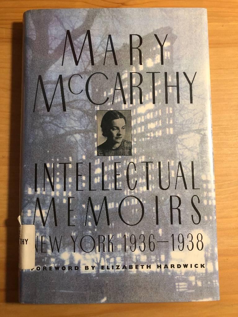 Intellectual memoirs - New York 1936-1938