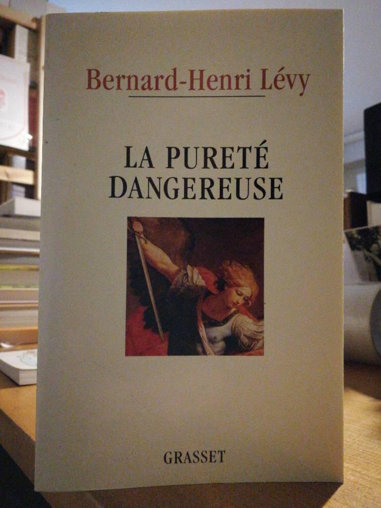 La puret&eacute; dangereuse