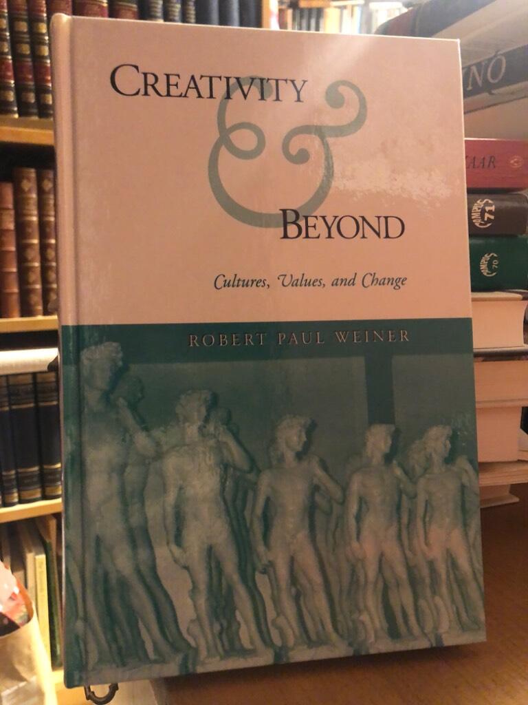 Creativity and beyond - cultures, values, and change
