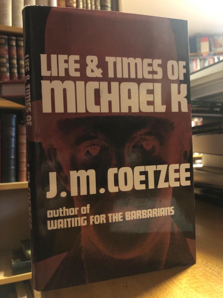 Life & times of Michael K