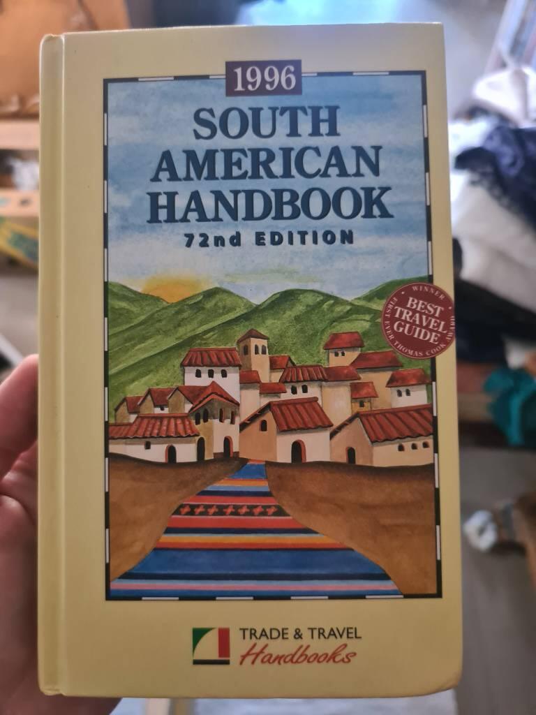 The South American handbook - a year book and guide to the countries and resources of South and Central America, Mexico and West Indies