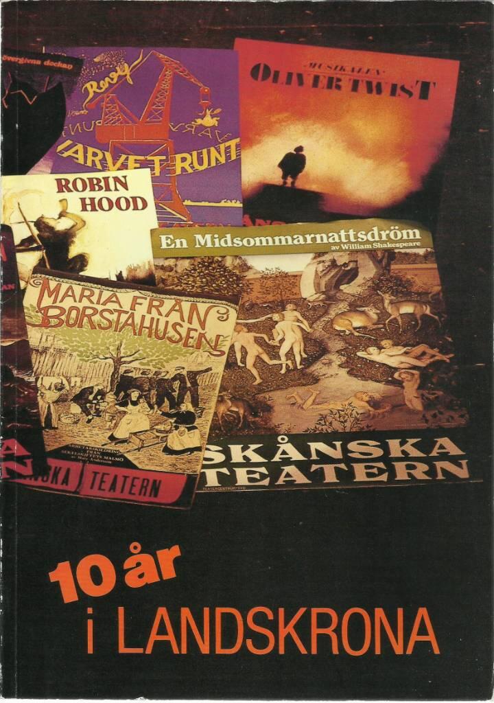 10 &aring;r i Landskrona