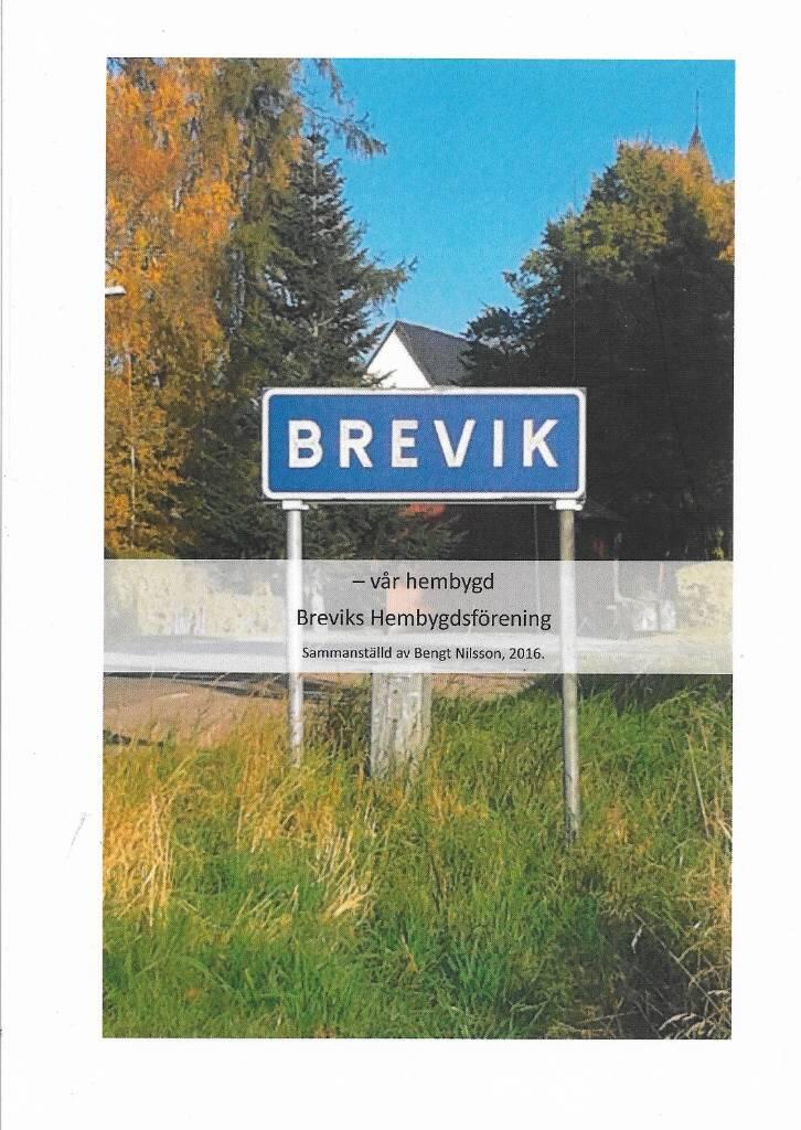 Brevik - v&aring;r hembygd