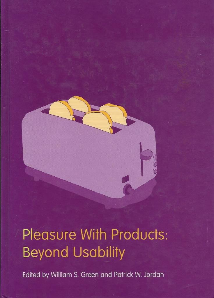 Pleasure with products - beyond usability