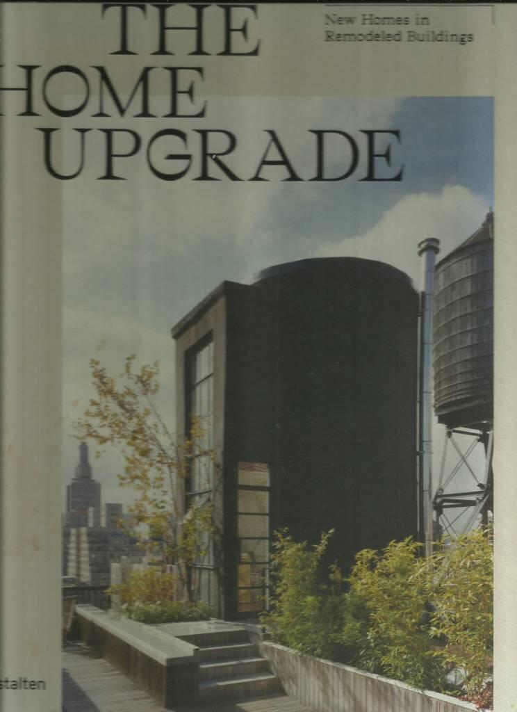 The home upgrade - new homes in remodeled buildings