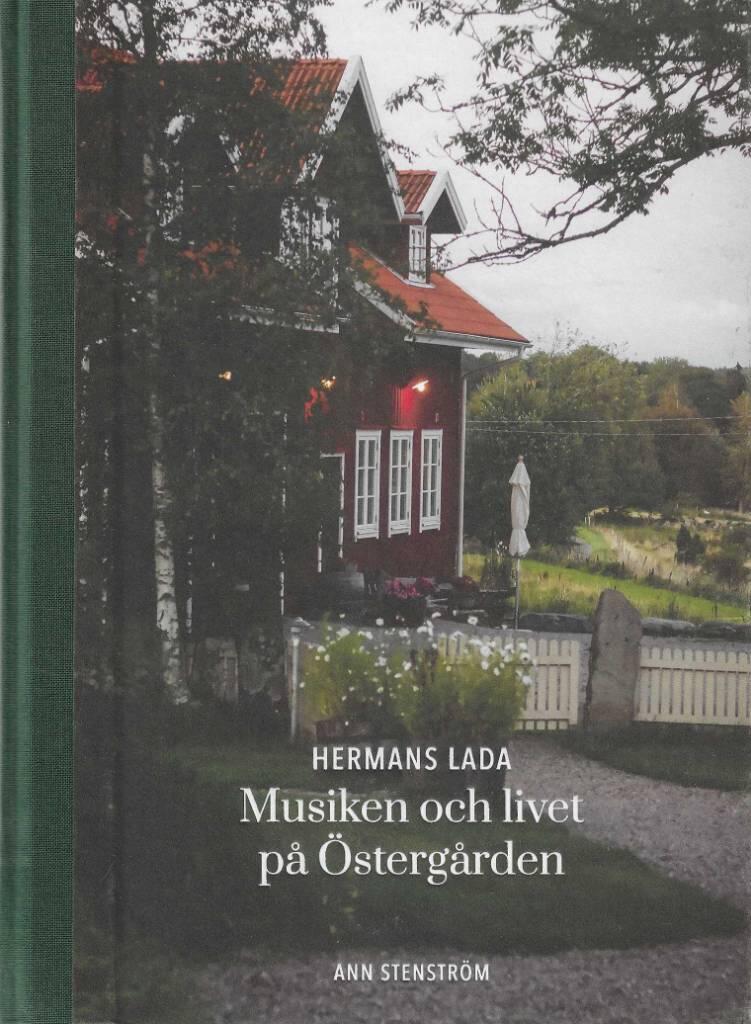 Musiken och livet p&aring; &Ouml;sterg&aring;rden - Hermans lada