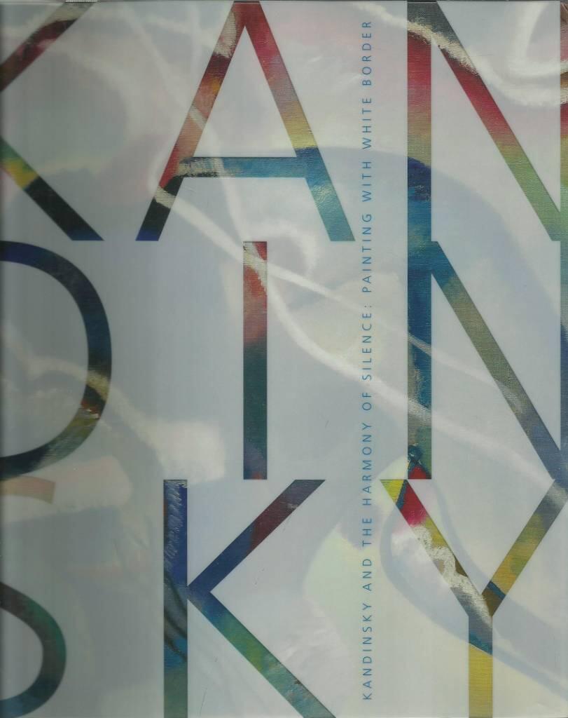 Kandinsky and the harmony of silence - Painting with white border