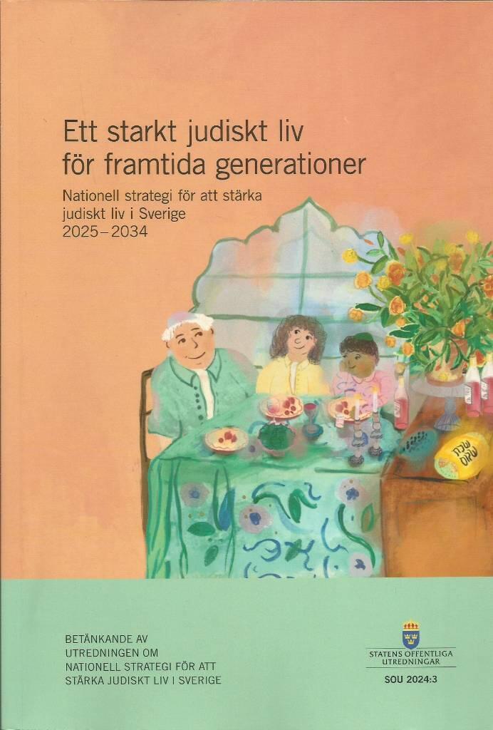 Ett starkt judiskt liv f&ouml;r framtida generationer