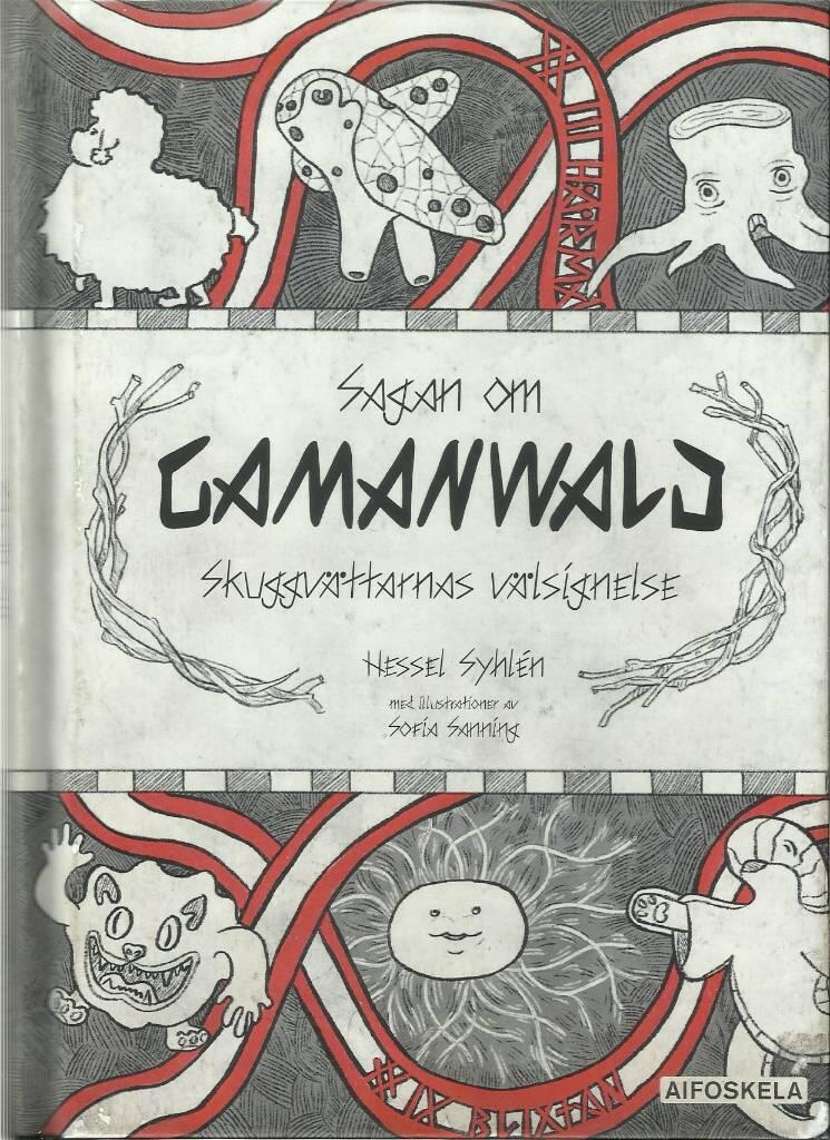 Sagan om Gamanwald