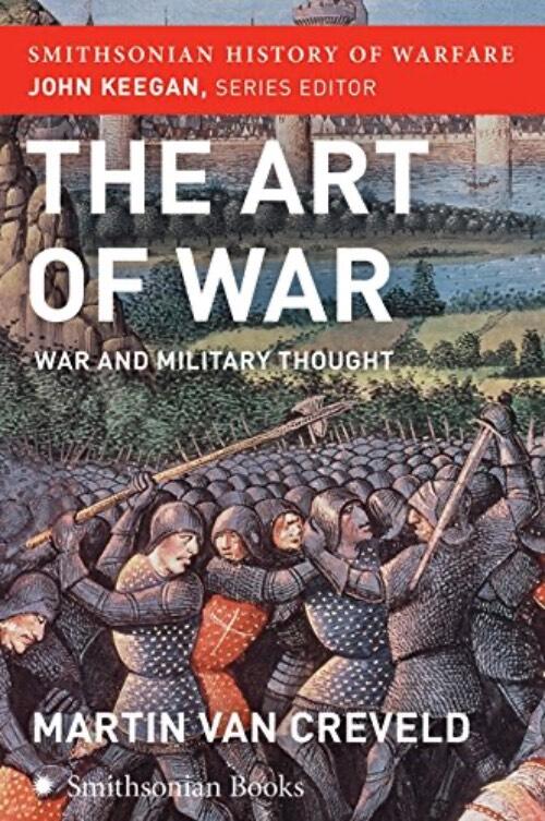 The art of war : war and military thought