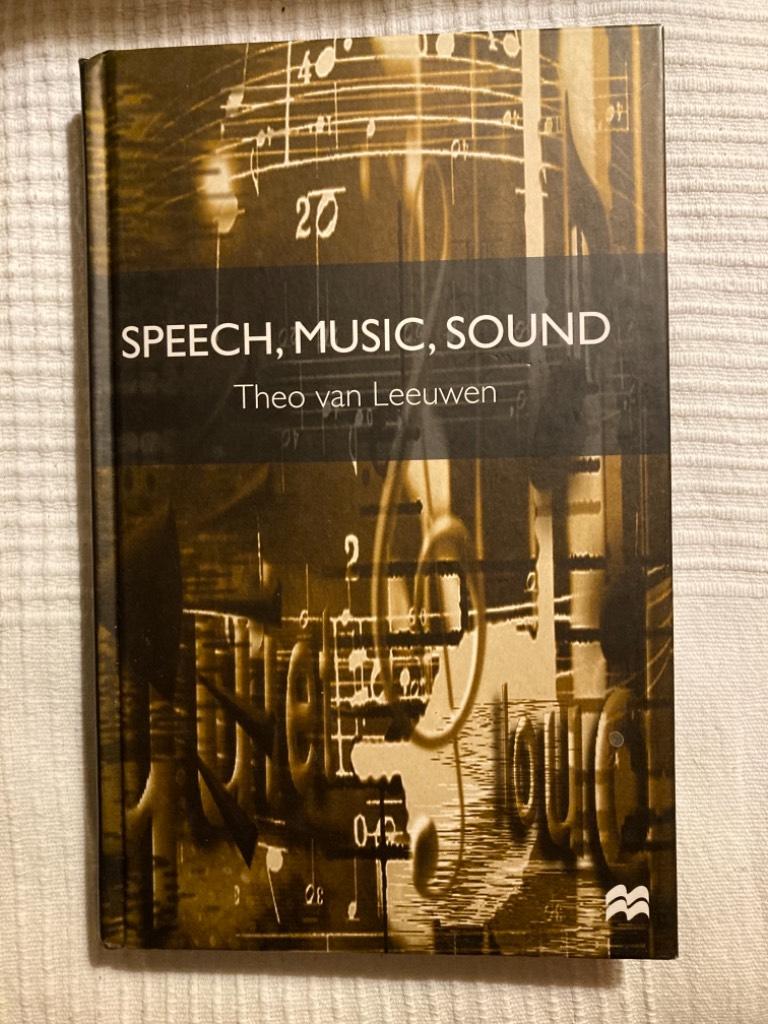 Speech, music, sound
