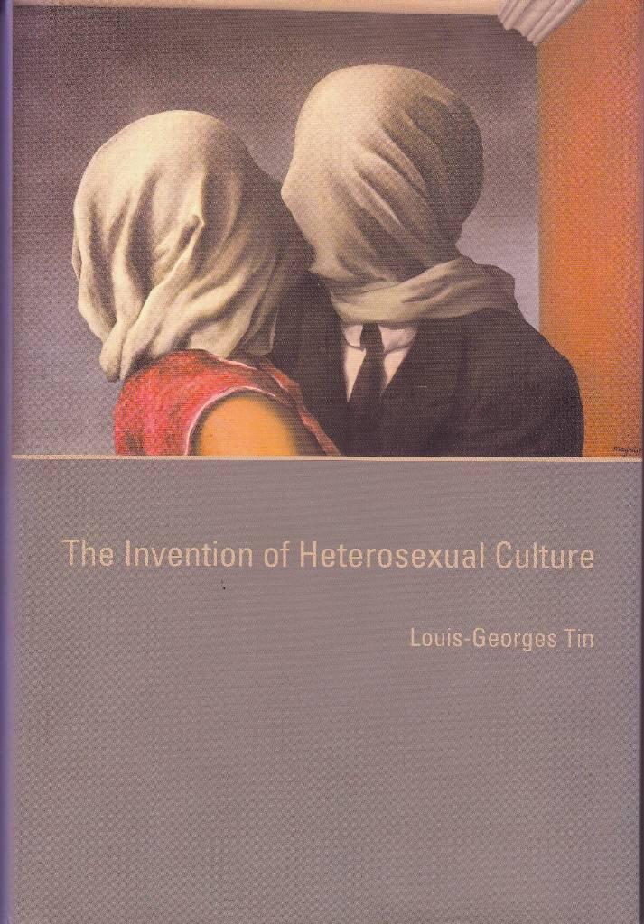 The invention of heterosexual culture
