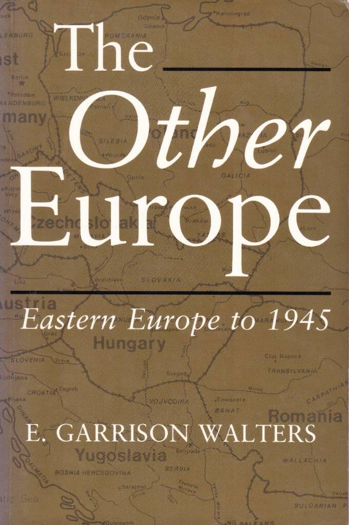 The other Europe - Eastern Europe to 1945