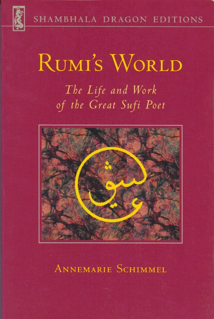 I am wind, you are fire - the life and work of Rumi