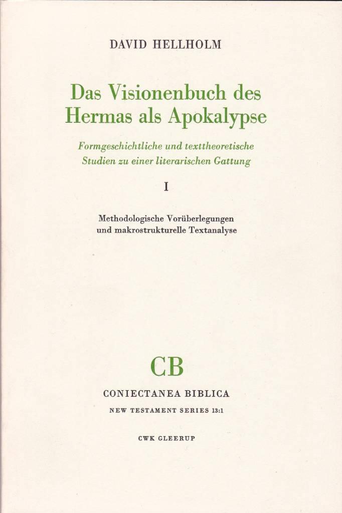 Das Visionenbuch des Hermas als Apokalypse : formgeschichtliche und texttheoretische Studien zu einer literarischen Gattung