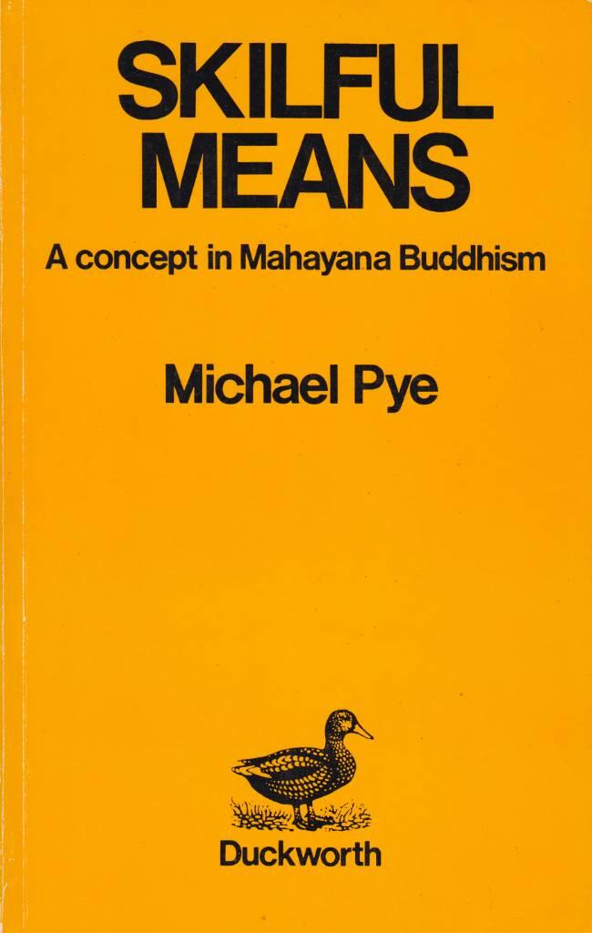 Skilful means - a concept in Mahayana Buddhism
