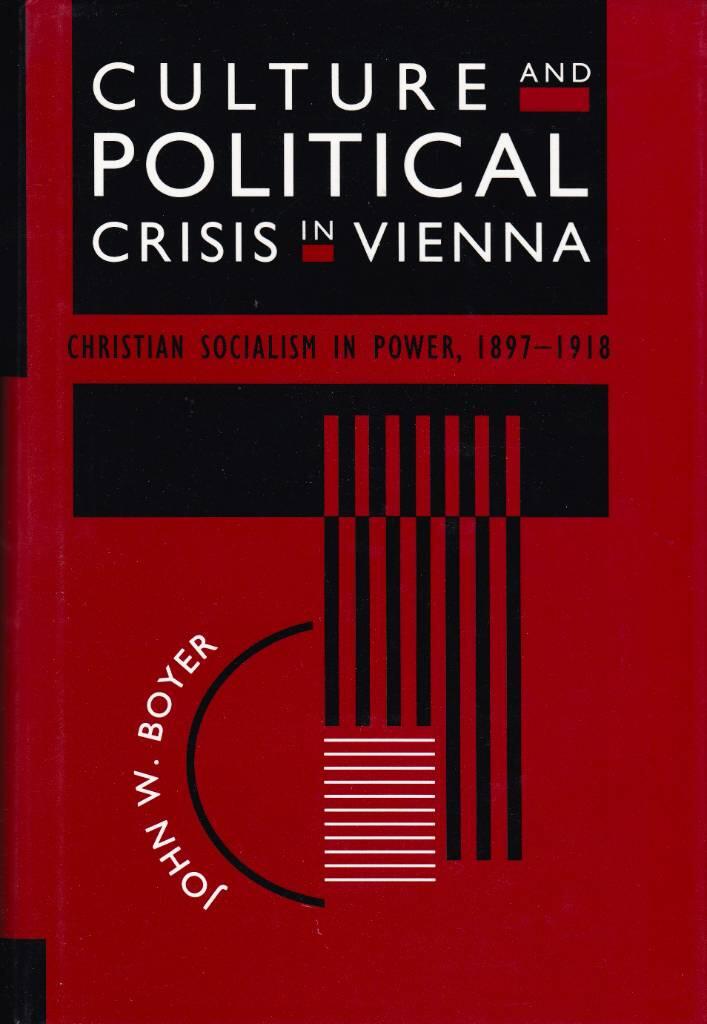 Culture and political crisis in Vienna - Christian socialism in power, 1897-1918