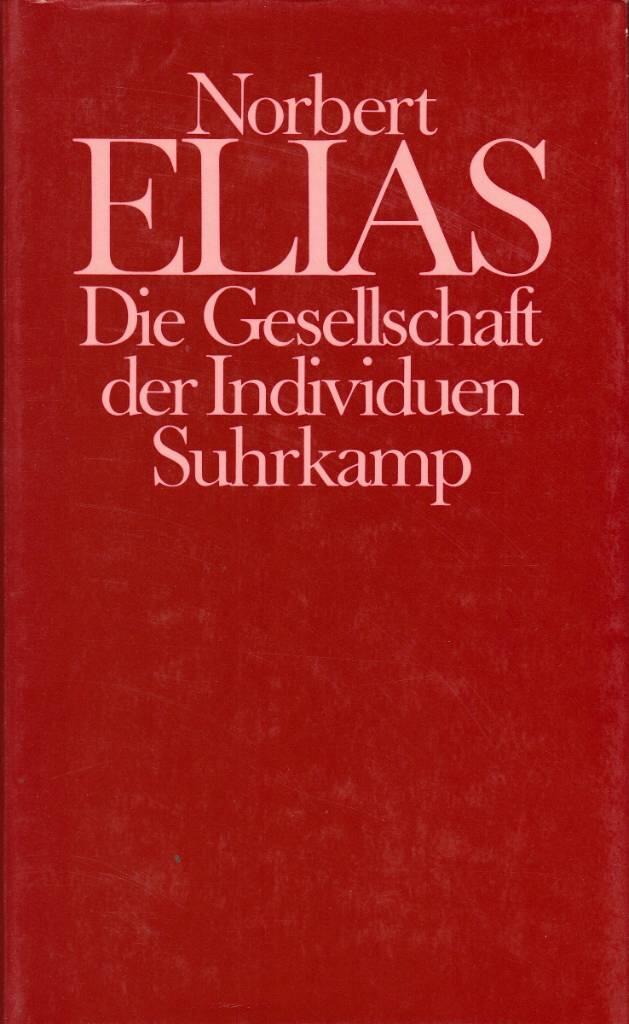 Die Gesellschaft der Individuen
