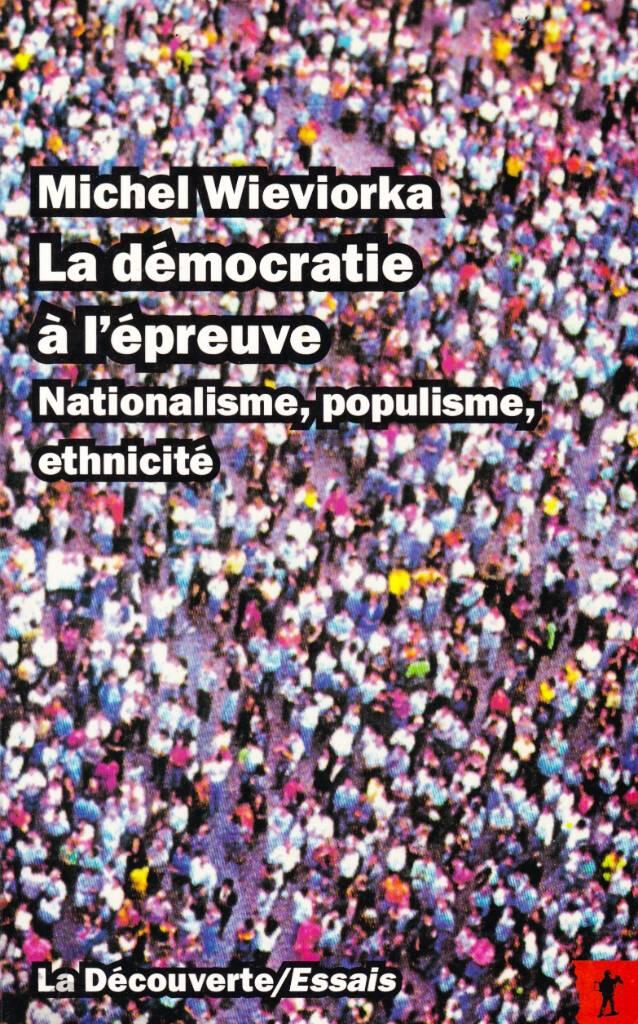 La d&eacute;mocratie &agrave; l'&eacute;preuve