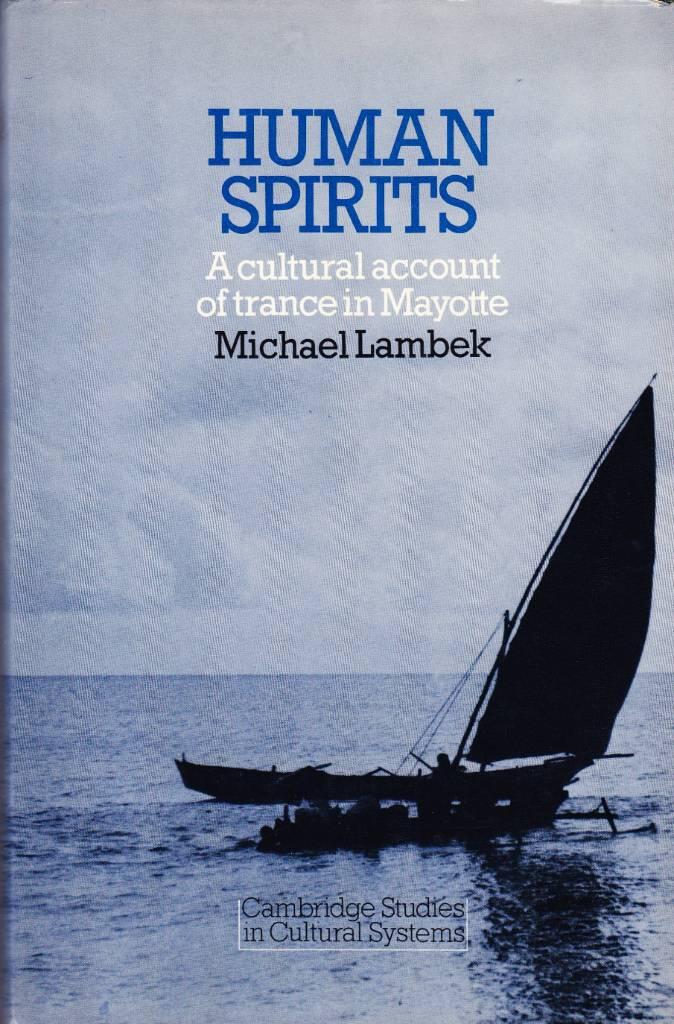 Human spirits - a cultural account of trance in Mayotte