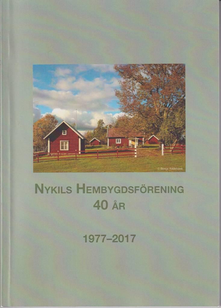 Nykils hembygdsf&ouml;rening 40 &aring;r : 1977-2017