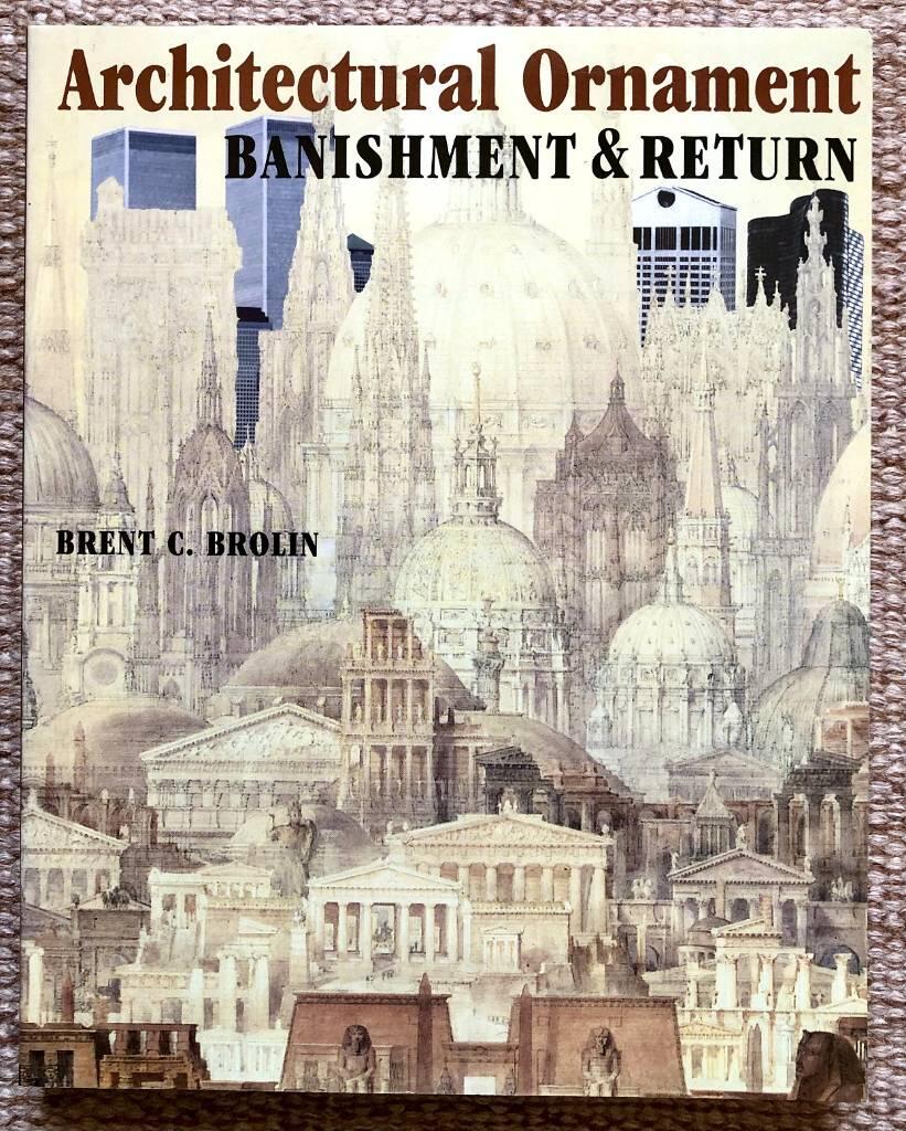 Architectural ornament - banishment and return