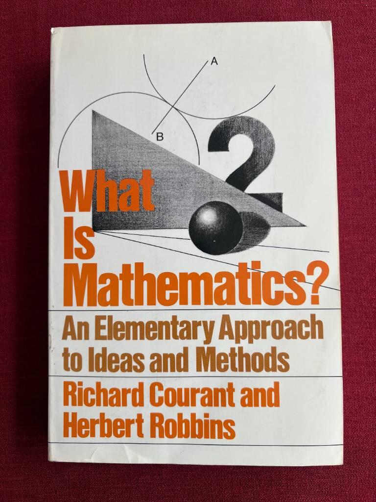 What is mathematics? - an elementary approach to ideas and methods
