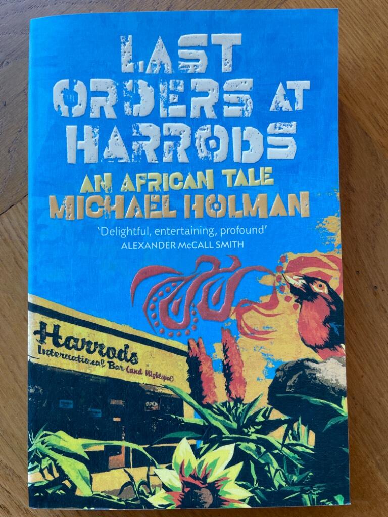 Last orders at Harrods - an African tale