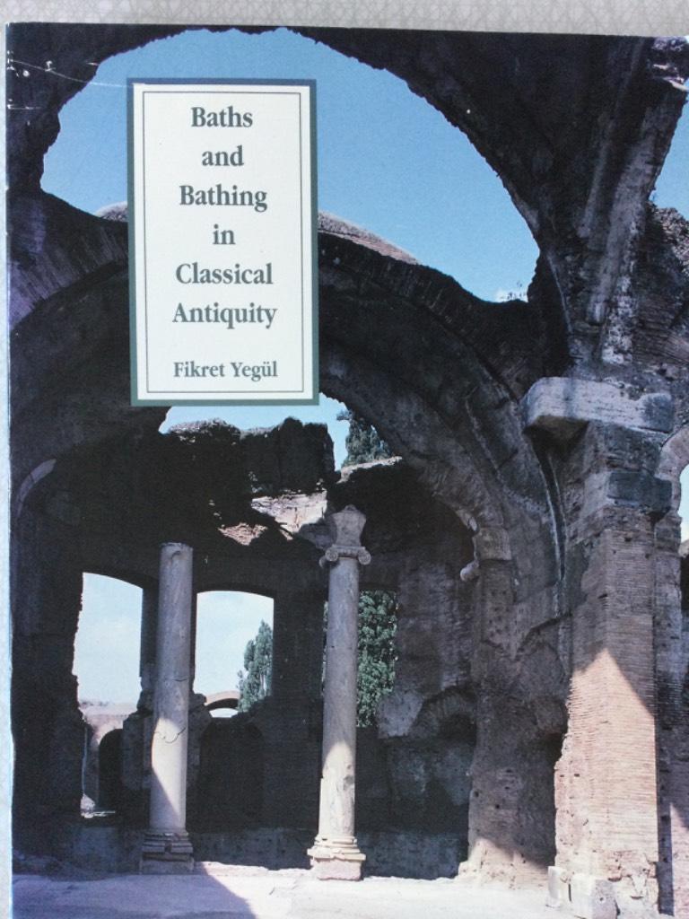 Baths and bathing in classical antiquity