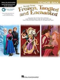 Songs from frozen, tangled and enchanted - tenor saxophone (book/online aud