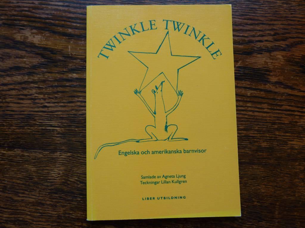 Twinkle, twinkle - engelska och amerikanska barnvisor