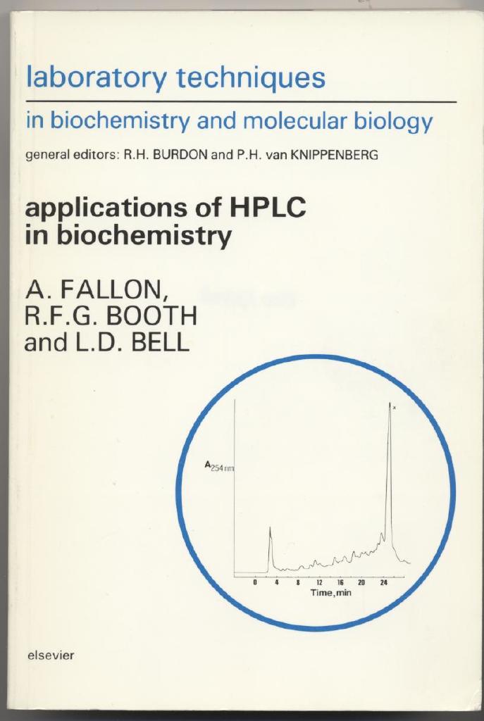 Laboratory techniques in biochemistry and molecular biology