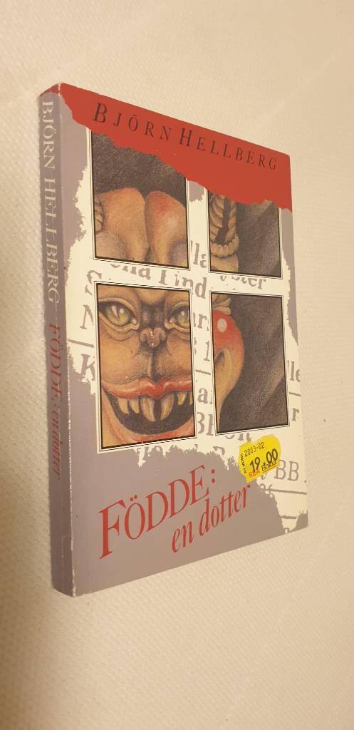 F&ouml;dde: en dotter