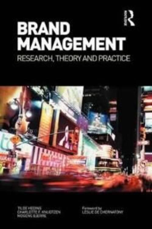 Brand management : theory and practice