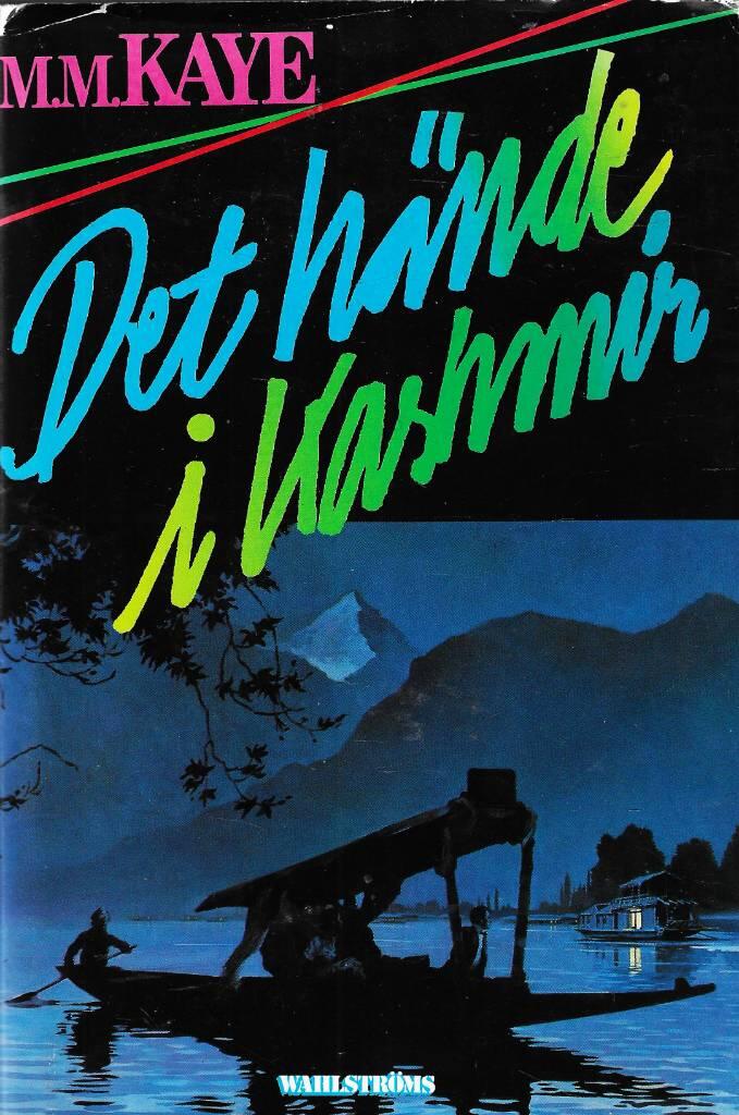 Det hände i Kashmir