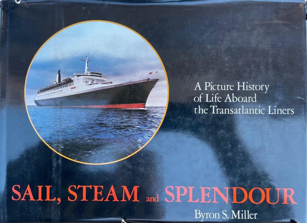 Sail, steam, and splendour