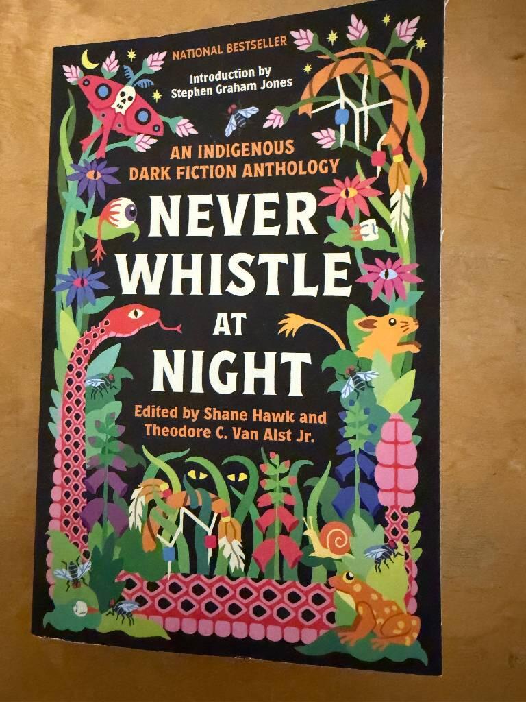 Never whistle at night