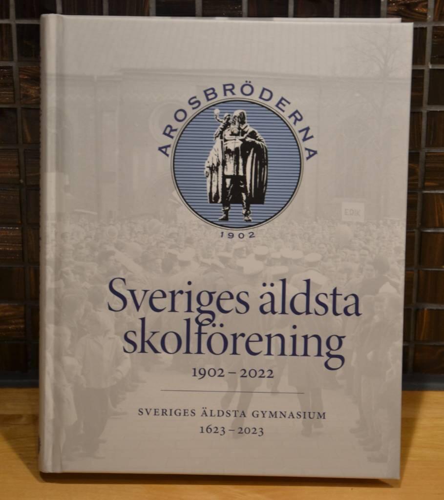 Sveriges &auml;ldsta skolf&ouml;rening 1902-2022