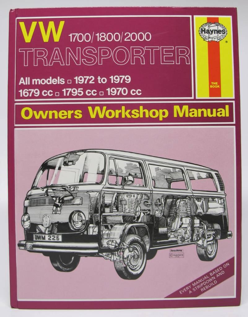 VW Transporter owners workshop manual - models covered: all Volkswagen Transporter 1700, 1800 and 2000 with 1679 cc (102.5 cu in), 1795 cc (109.5 cu in) and 1970 cc (120.2 cu in) engines