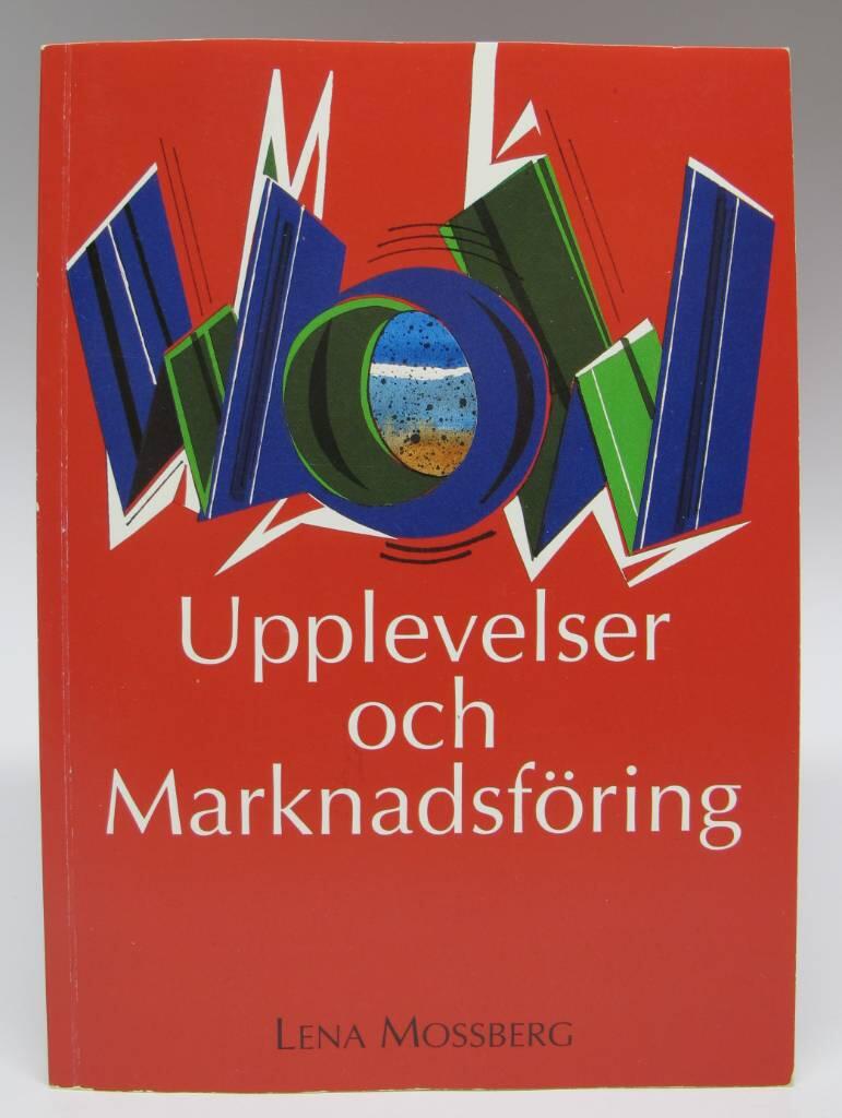 Upplevelser och marknadsf&ouml;ring