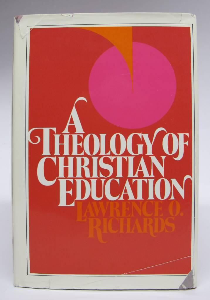 A theology of Christian education