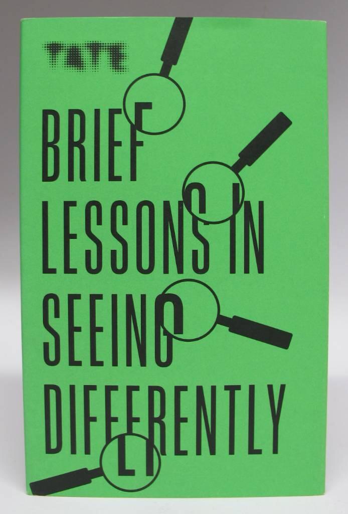 Brief lessons in seeing differently