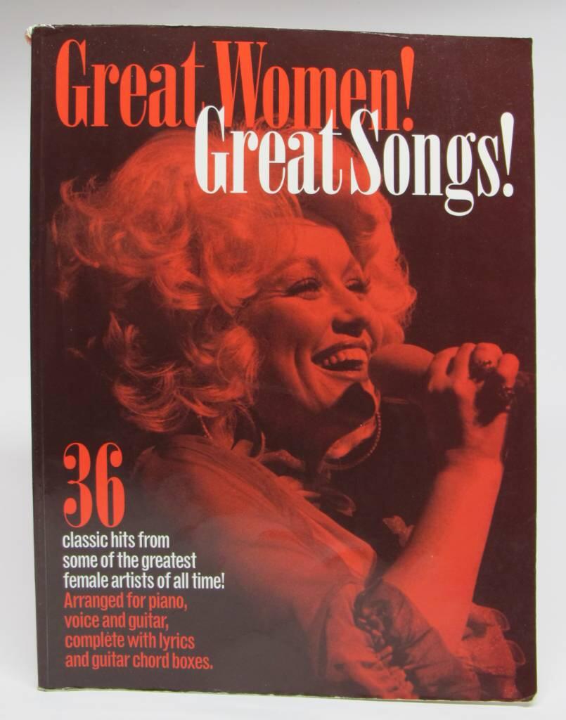 Great women! Great songs - [36 classic hits from some of the greatest female artists of all time! ... ]
