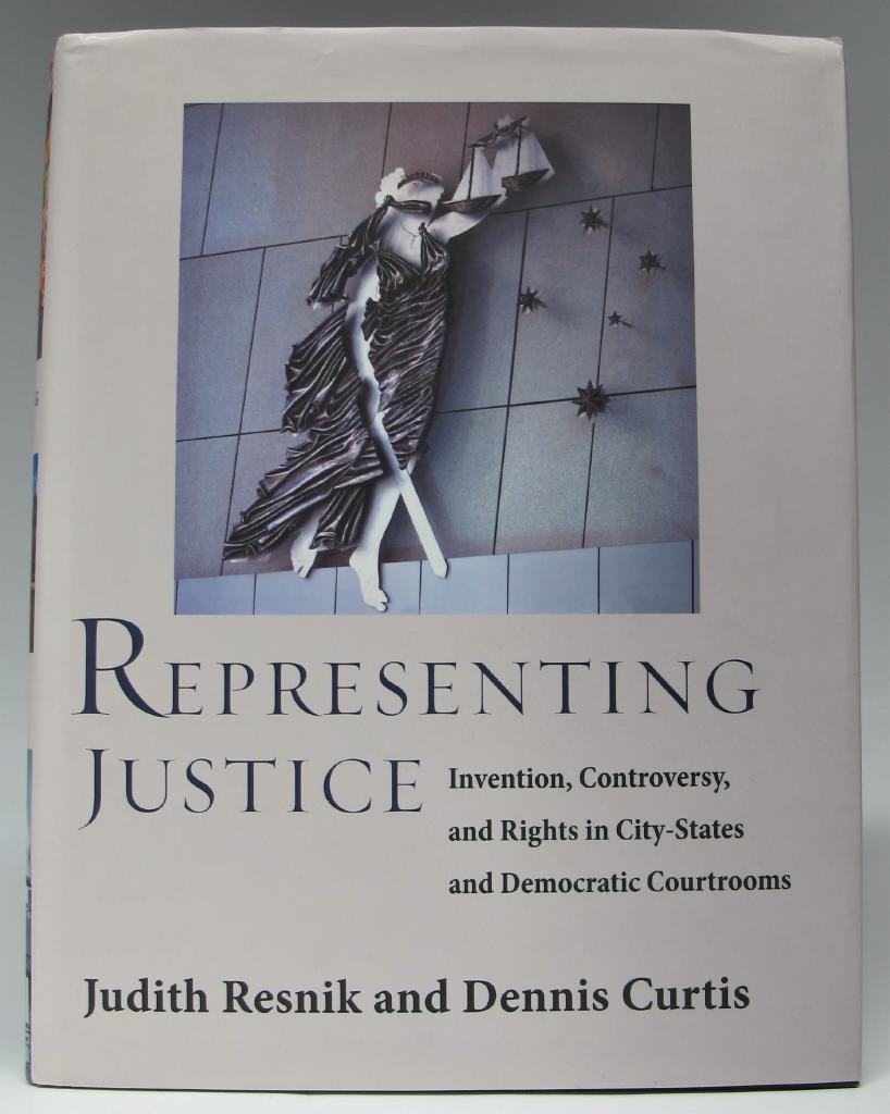 Representing justice : invention, controversy, and rights in city-states and democratic courtrooms
